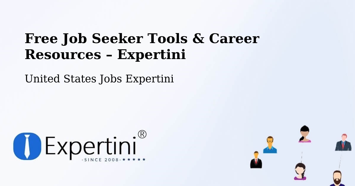 Free Job Seeker Tools & Career Resources – Waltham - Waltham, United States Jobs Expertini